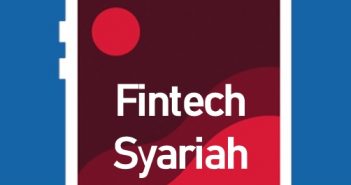 Apa Sih Fintech Syariah? Semua Jawaban Ada Disini Fintech Syariah