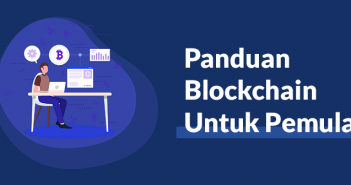 Panduan Teknologi Blockchain Untuk Pemula! Panduan Blockchain