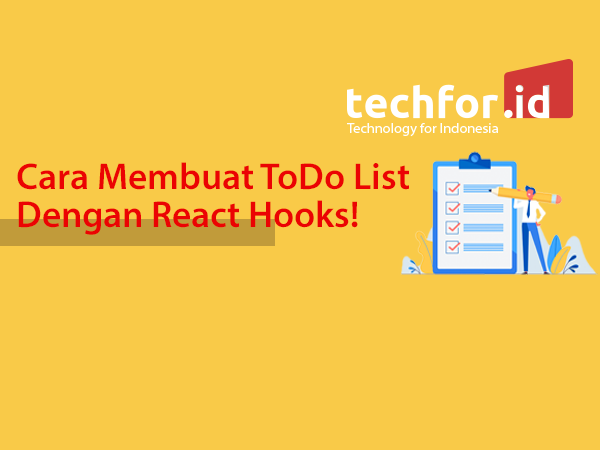 Cara Membuat ToDo List Dengan React Hooks!