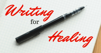 Apa Itu “Writing for Healing”? writing for healing