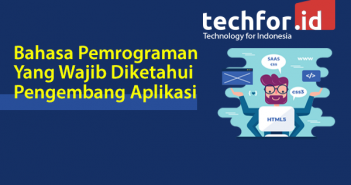 Bahasa Pemrograman Yang Wajib Diketahui Pengembang Aplikasi bahasa pemrograman yang wajib diketahui pengembanng aplikasi