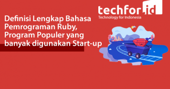 Definisi Lengkap Bahasa Pemrograman Ruby, Program Populer yang banyak digunakan Start-up Definisi Lengkap Bahasa Pemrograman Ruby, Program Populer yang banyak digunakan Start-up